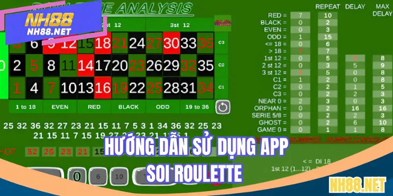 Hướng dẫn cách tải, sử dụng các app Roulette cực chuẩn NH88